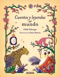 CUENTOS Y LEYENDAS DEL MUNDO