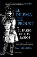 EL DILEMA DE PROUST O EL PASEO DE LOS SABIOS