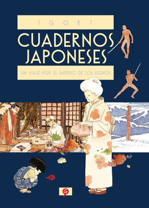 CUADERNOS JAPONESES. UN VIAJE POR EL IMPERIO DE LOS SIGNOS.