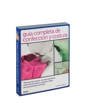 GUIA COMPLETA DE CONFECCION Y COSTURA