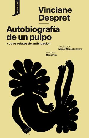 AUTOBIOGRAFÍA DE UN PULPO