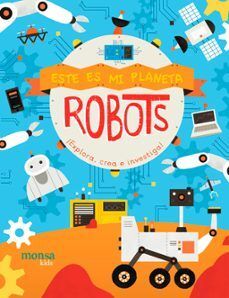 ESTE ES MI PLANETA ROBOTS