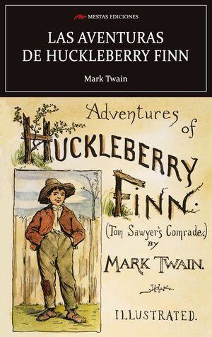 LAS AVENTURAS DE HUCKLEBERRY FINN
