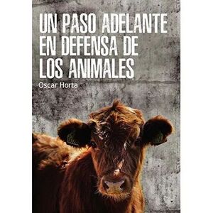 UN PASO ADELANTE EN LA DEFENSA DE LOS ANIMALES