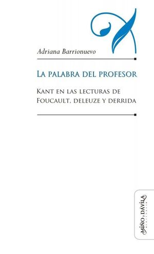 LA PALABRA DEL PROFESOR, KANT EN LAS LEC