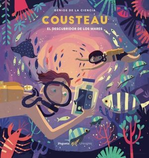 GENIOS DE LA CIENCIA COUSTEAU