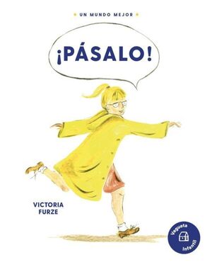 UN MUNDO MEJOR PASALO