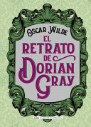 EL RETRATO DE DORIAN GRAY. ILUSTRADO