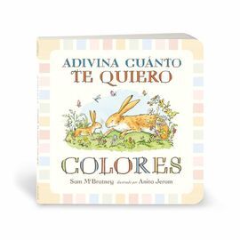 ADIVINA CUANTO TE QUIERO. COLORES