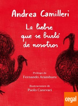 LA LIEBRE QUE SE BURLÓ DE NOSOTROS