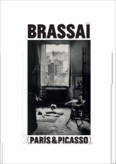 BRASSAI PARIS & PICARO
