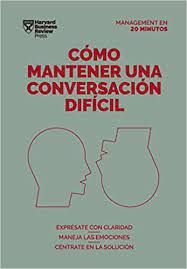 COMO MANTENER UNA CONVERSACION DIFICIL