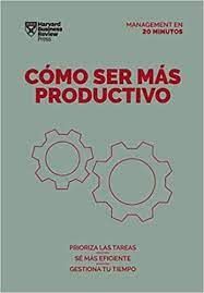 COMO SER MAS PRODUCTIVO