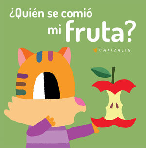 ¿QUIÉN SE COMIÓ MI FRUTA? (LAT)