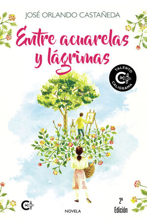 ENTRE ACUARELAS Y LÁGRIMAS