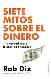 SIETE MITOS DEL DINERO
