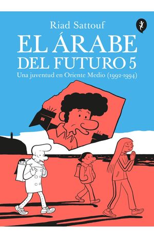 EL ARABE DEL FUTURO 5