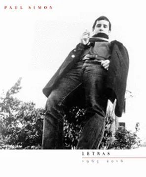 PAUL SIMON: LETRAS 1964-2016