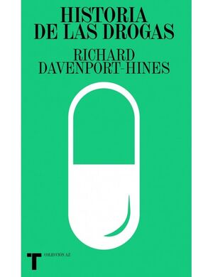 HISTORIA DE LAS DROGAS