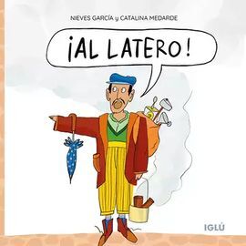 ¡AL LATERO!