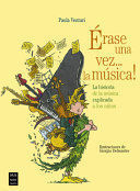 ÉRASE UNA VEZ... LA MÚSICA