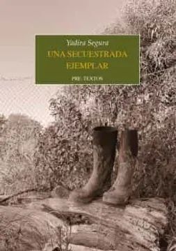 UNA SECUESTRADA EJEMPLAR