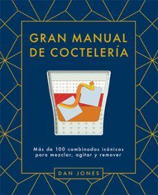GRAN MANUAL DE COCTELERIA
