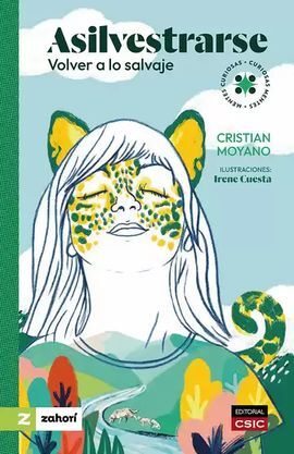 ASILVESTRARSE. VOLVER A LO SALVAJE