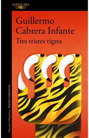 TRES TRISTES TIGRES