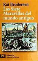 LAS SIETE MARAVILLAS DEL MUNDO ANTIGUO