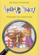 AGATHA MISTERY LA VENGANZA DEL MONTE FUJI