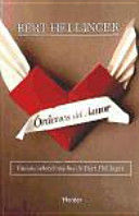 ORDENES DEL AMOR. CURSOS SELECCIONADOS DE BERT HELLINGER
