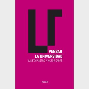 PENSAR LA UNIVERSIDAD