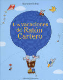 LAS VACACIONES DEL RATON CARTERO