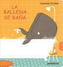 LA BALLENA SE BAÑA