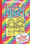 EL DIARIO DE NIKKI 12 UN FLECHAZO DE LO MÁS CATASTRÓFICO