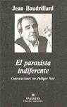 EL PAROXISTA INDIFERENTE