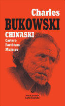 CHINASKI CARTERO, FACTOTUM MUJERES