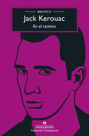 EN EL CAMINO (BIBLIOTECA KEROUAC)