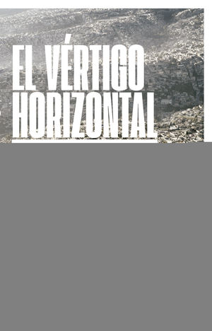 EL VÉRTIGO HORIZONTAL