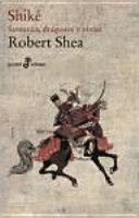 SHIKÉ. SAMURAIS, DRAGONES Y ZINJAS (BOLSILLO)