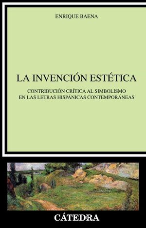 LA INVENCIÓN ESTETICA