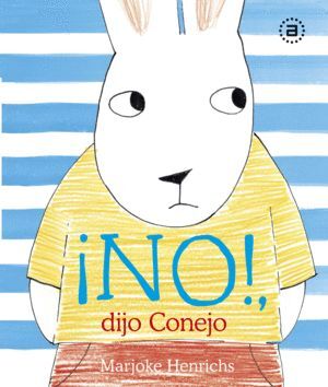 ¡NO! DIJO CONEJO