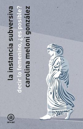 LA INSTANCIA SUBVERSIVA