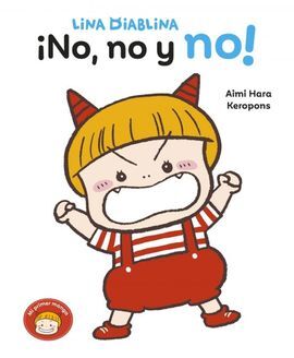 LINA DIABLINA ¡ NO, NO Y NO!