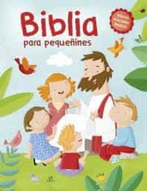 LA BIBLIA PARA PEQUEÑINES