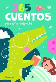 365 CUENTOS PARA SOÑAR DESPIERTO