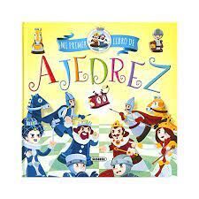 MI PRIMER LIBRO DE AJEDREZ