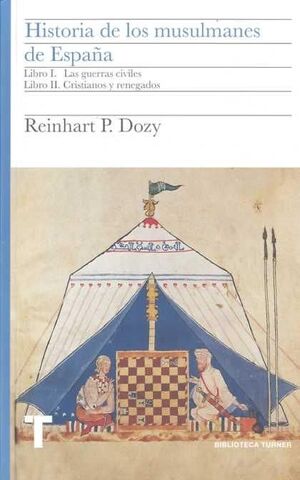 HISTORIA DE LOS MUSULMANES EN ESPAÑA I Y II