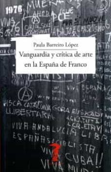 VANGUARDA Y CRITICA DE ARTE EN LA ESPAÑA DE FRANCO